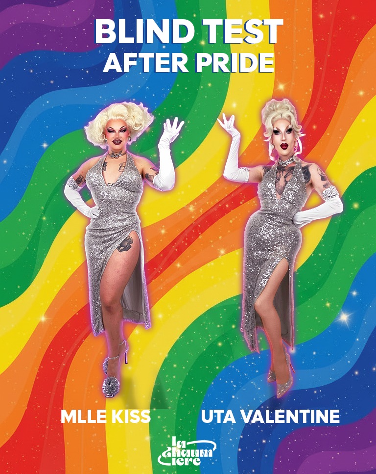Affiche : Blind Test After Pride : Mlle Kiss & Uta Valentine à La Chaumière