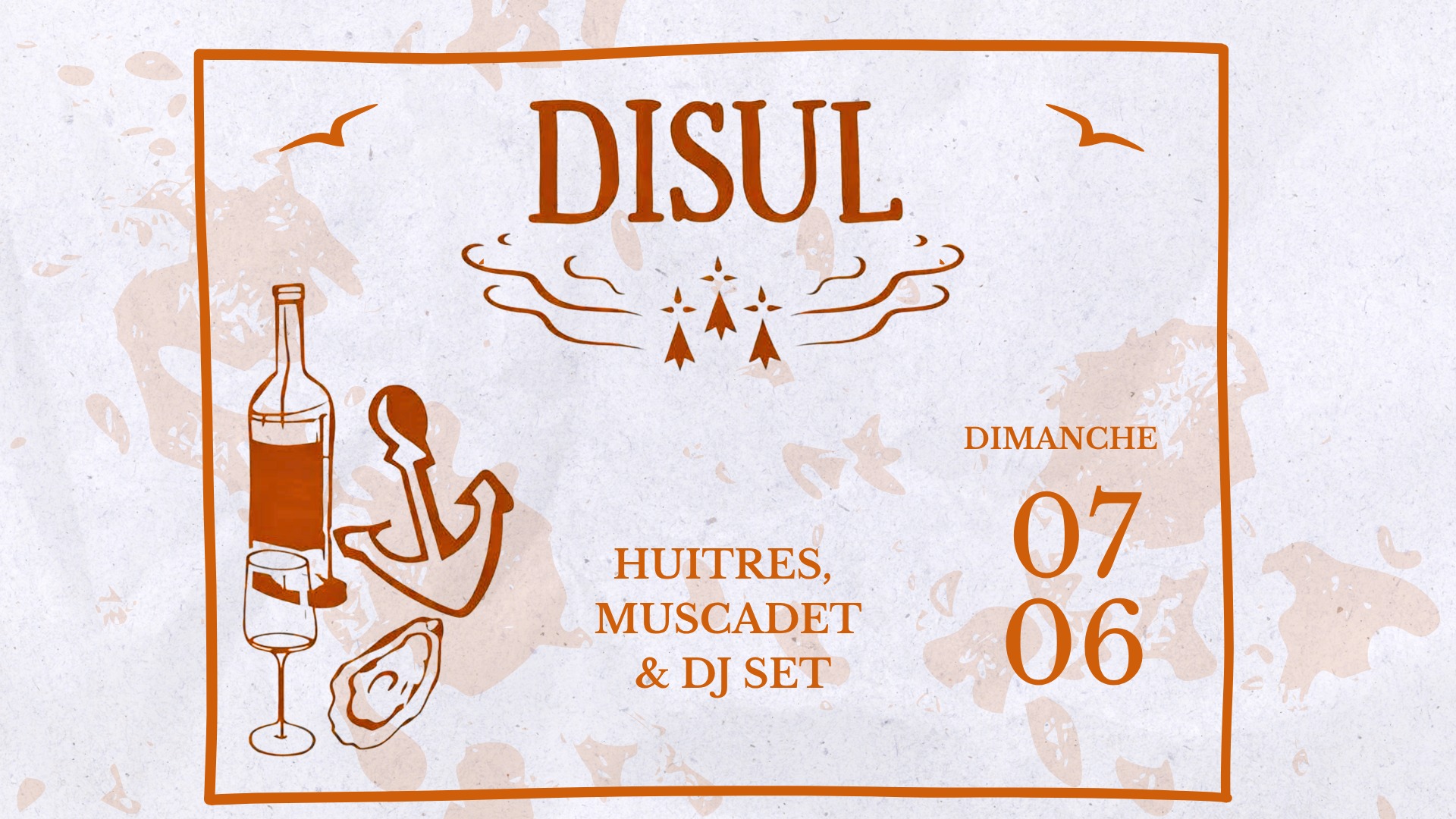Affiche : DISUL- Huîtres, muscadet & DJ set à La Chaumière
