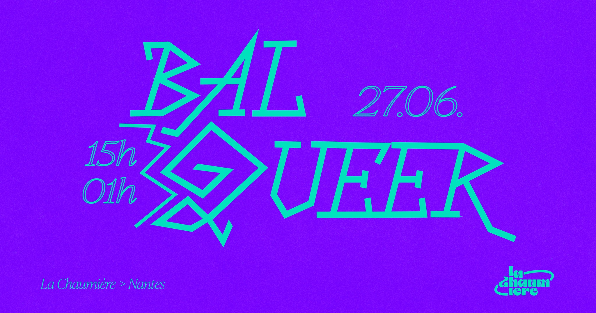 Affiche : Bal Queer #2 à La Chaumière 🍭🪩
