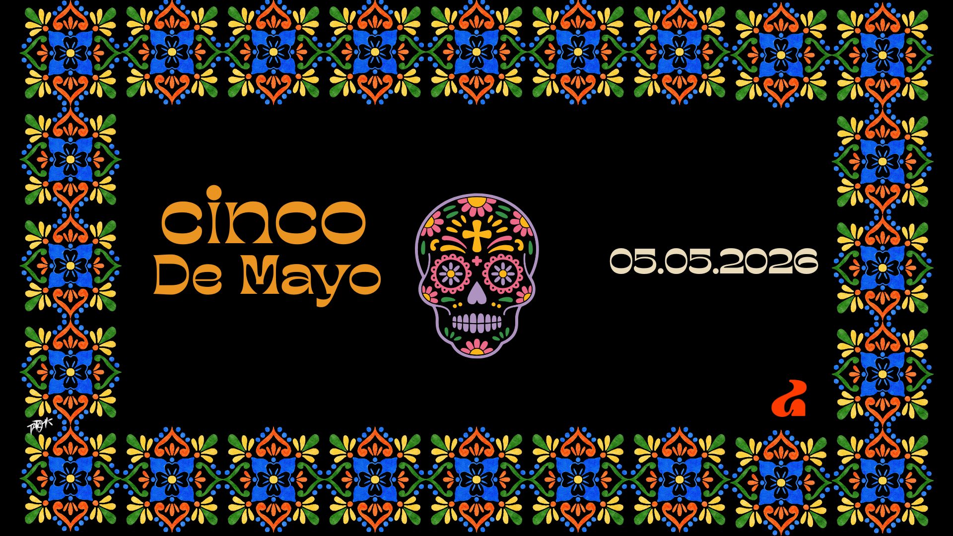 Affiche : Cinco De Mayo - la Chaumière