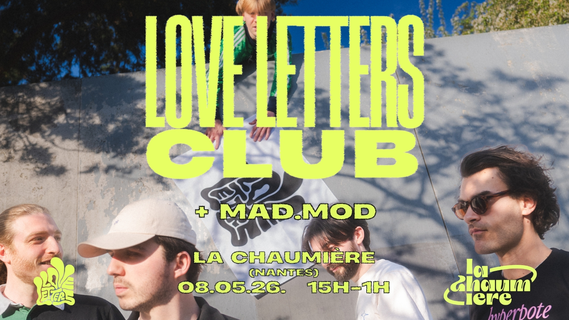 Affiche : Open Air en Jour Férié : Love Letters Club + Mad.Mod à La Chaumière
