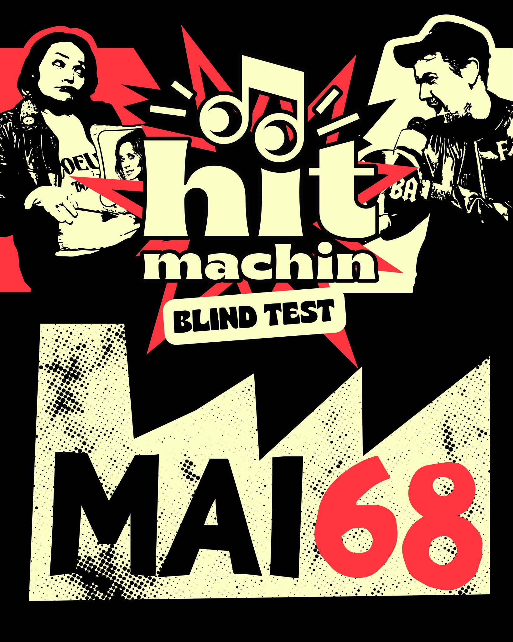 Affiche : 💥Blind-test Hit Machin x La Chaumière : Mai 68 💥