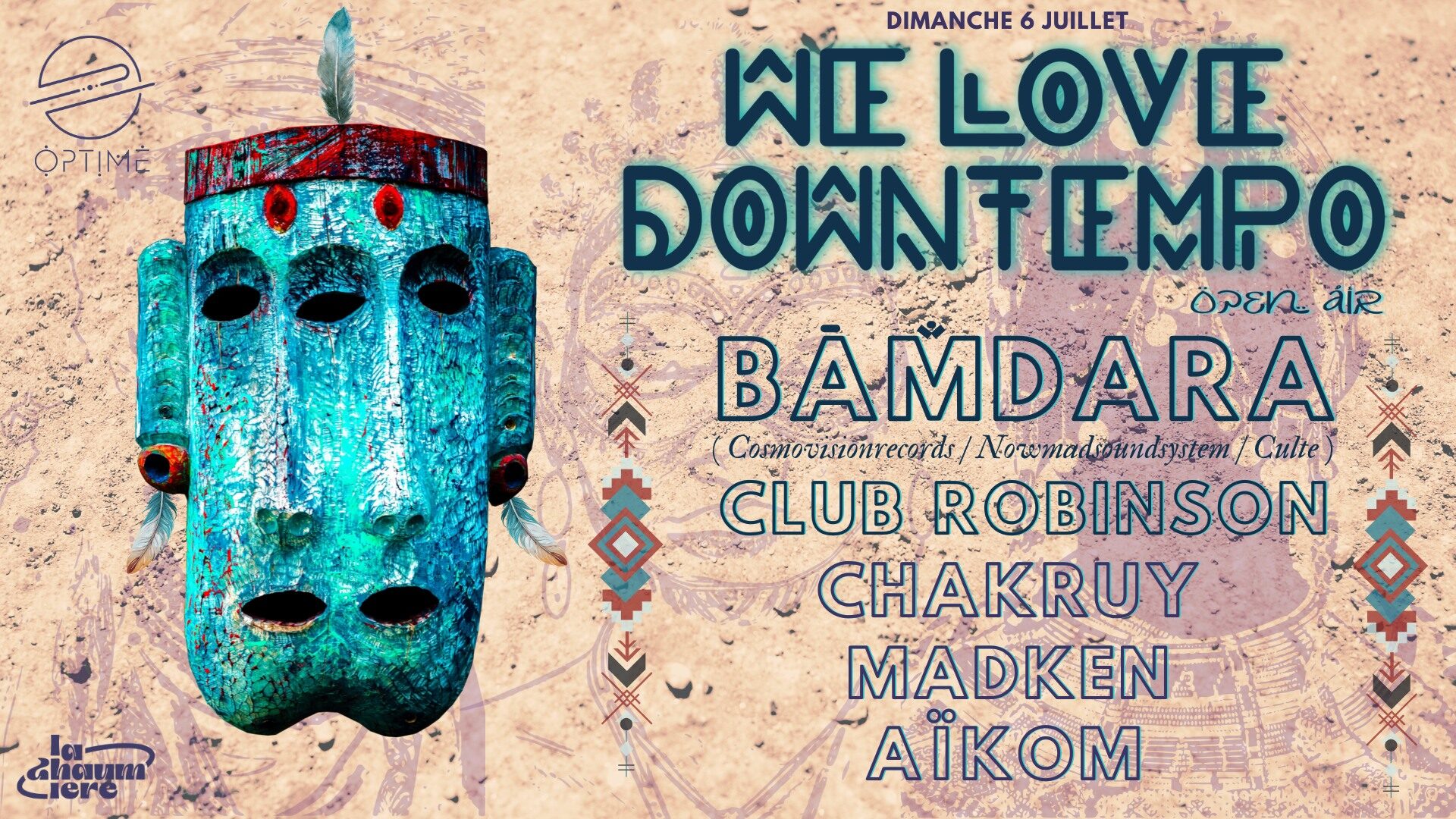 WE LOVE DOWNTEMPO open air w/ BAMDARA CLUB ROBINSON AIKOM MADKEN CHAKRUY