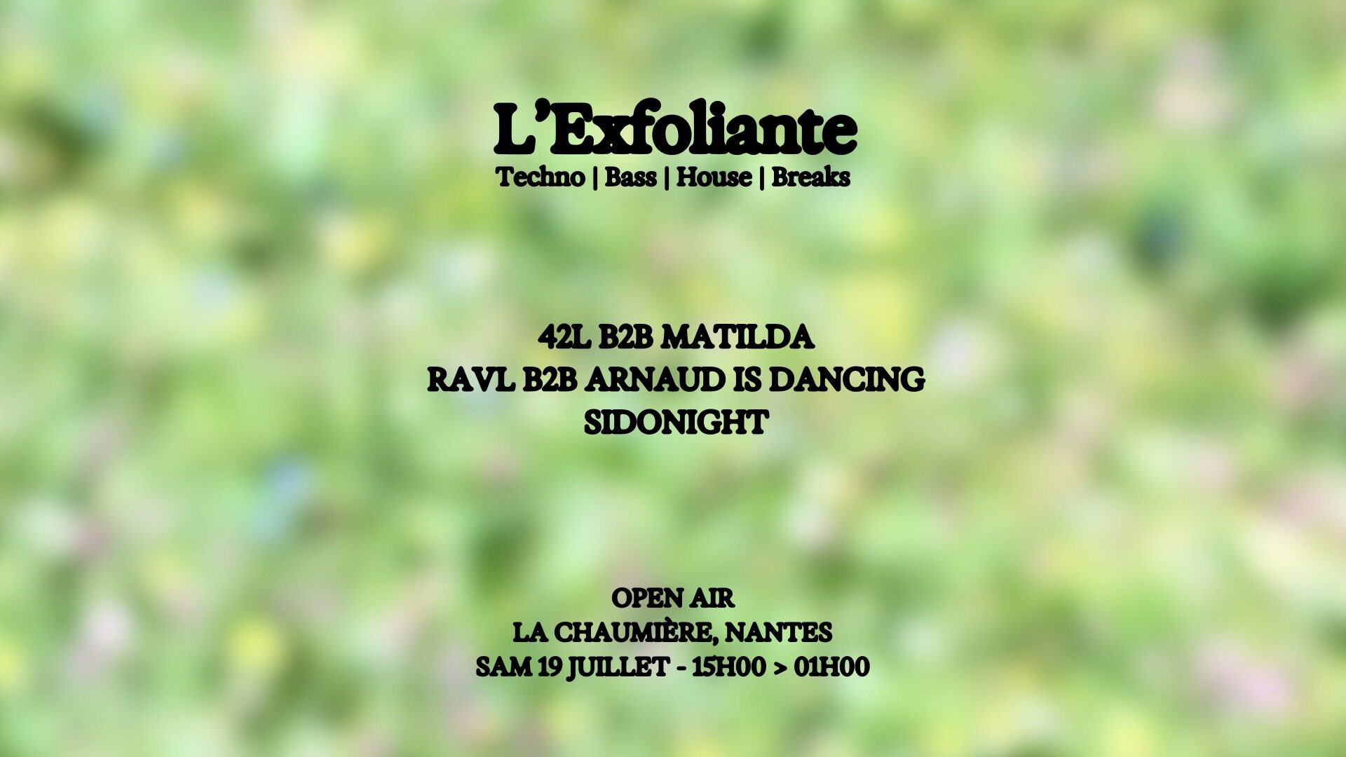 L’Exfoliante (Marseille) en Open Air à La Chaumière
