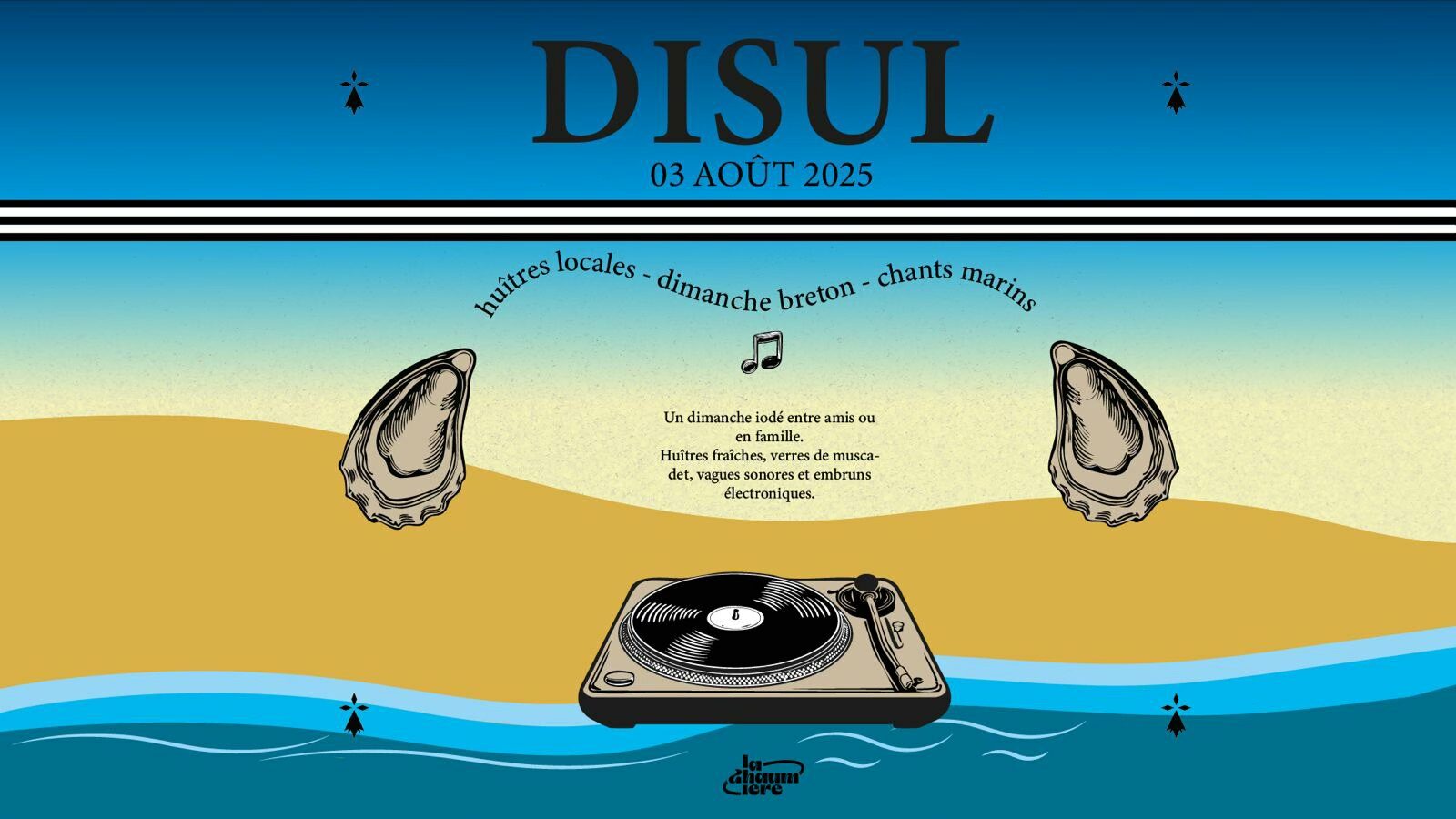 DISUL : Chant de Marin, DJ Set Queen Amann, Huitres & Muscadet